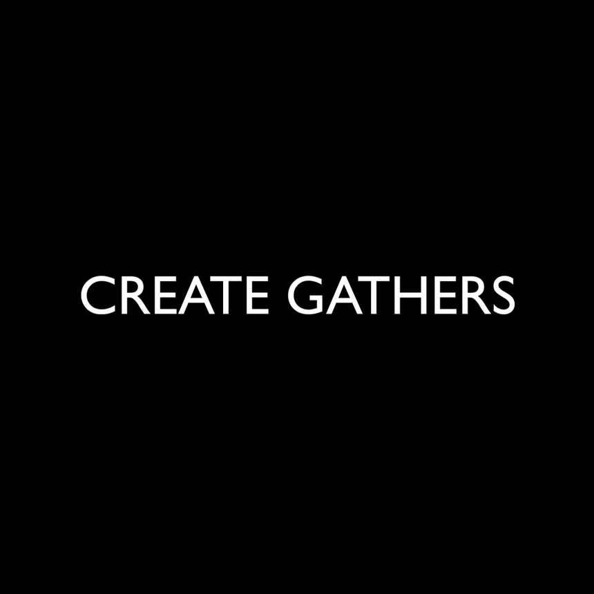 How To Create Gathers
